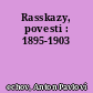 Rasskazy, povesti : 1895-1903