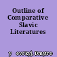 Outline of Comparative Slavic Literatures