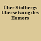 Über Stolbergs Übersetzung des Homers