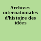 Archives internationales d'histoire des idées