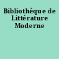 Bibliothèque de Littérature Moderne