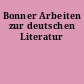 Bonner Arbeiten zur deutschen Literatur