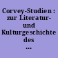 Corvey-Studien : zur Literatur- und Kulturgeschichte des 19. Jahrhunderts