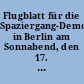 Flugblatt für die Spaziergang-Demonstration in Berlin am Sonnabend, den 17. 12. 1966