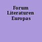 Forum Literaturen Europas