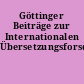 Göttinger Beiträge zur Internationalen Übersetzungsforschung