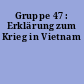 Gruppe 47 : Erklärung zum Krieg in Vietnam