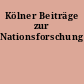 Kölner Beiträge zur Nationsforschung