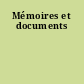 Mémoires et documents