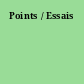 Points / Essais