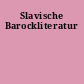 Slavische Barockliteratur