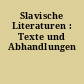 Slavische Literaturen : Texte und Abhandlungen