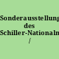 Sonderausstellungen des Schiller-Nationalmuseums / Katalog