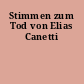 Stimmen zum Tod von Elias Canetti