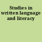 Studies in written language and literacy