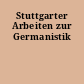 Stuttgarter Arbeiten zur Germanistik