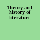 Theory and history of literature
