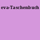eva-Taschenbuch