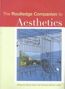 The Routledge companion to aesthetics