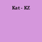 Kat - KZ