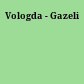 Vologda - Gazeli