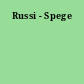 Russi - Spege