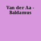 Van der Aa - Baldamus