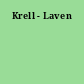 Krell - Laven