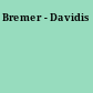 Bremer - Davidis