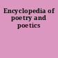 Encyclopedia of poetry and poetics
