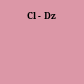 Cl - Dz