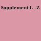 Supplement L - Z