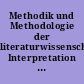 Methodik und Methodologie der literaturwissenschaftlichen Interpretation : Auswahl-Bibliographie