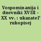 Vospominanija i dnevniki XVIII - XX vv. : ukazatel' rukopisej