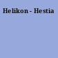Helikon - Hestia