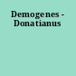 Demogenes - Donatianus