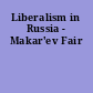 Liberalism in Russia - Makar'ev Fair