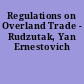 Regulations on Overland Trade - Rudzutak, Yan Ernestovich