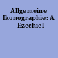 Allgemeine Ikonographie: A - Ezechiel