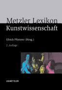 Metzler-Lexikon Kunstwissenschaft : Ideen, Methoden, Begriffe