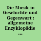 Die Musik in Geschichte und Gegenwart : allgemeine Enzyklopädie der Musik ; ... Bände in zwei Teilen : (MGG)
