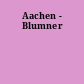 Aachen - Blumner