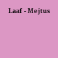 Laaf - Mejtus