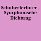Schoberlechner - Symphonische Dichtung