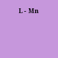 L - Mn