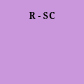 R - SC