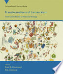 Transformations of Lamarckism : from subtile fluids to molecular biology