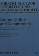Responsibility and Commitment : Ethische Postulate der Kulturvermittlung : Festschrift für Jost Hermand