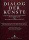 Dialog der Künste : intermediale Fallstudien zur Literatur des 19. und 20. Jahrhunderts ; Festschrift für Erwin Koppen