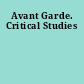 Avant Garde. Critical Studies